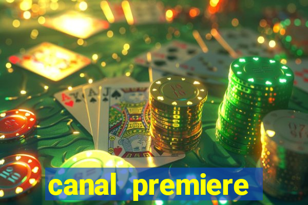 canal premiere futebol ao vivo gratis